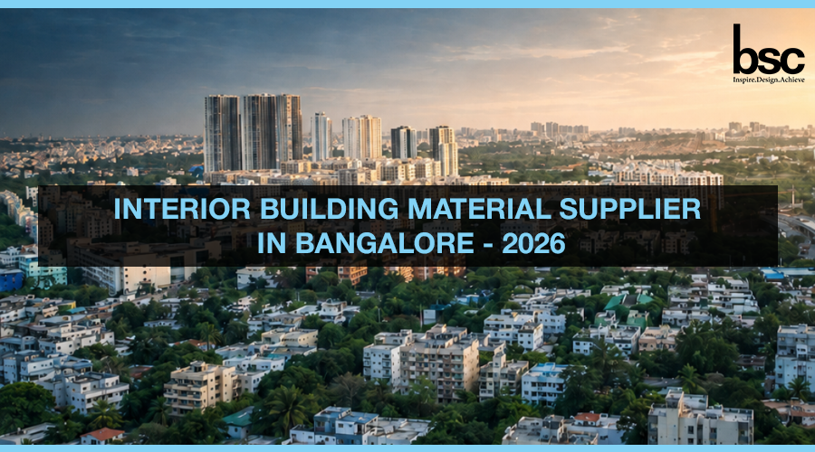 Interior Building Materials Supplier in Bangalore - 2026