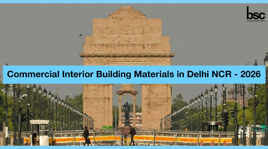 Commercial Interior Building Materials in Delhi NCR - 2026