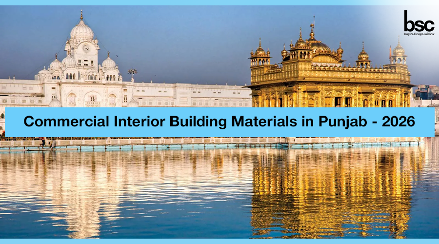 Commercial Interior Building Materials in Punjab - Mohali – 2026